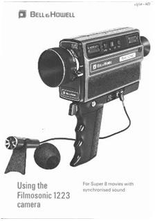 Bell and Howell Filmosonic Series manual. Camera Instructions.